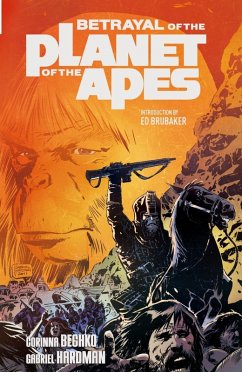 Cover Betrayal of the Planet of the Apes Vol.1 (eBook, ePUB)