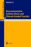 Noncommutative Gröbner Bases and Filtered-Graded Transfer (eBook, PDF)