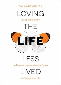 Cover Loving the Life Less Lived (eBook, ePUB)