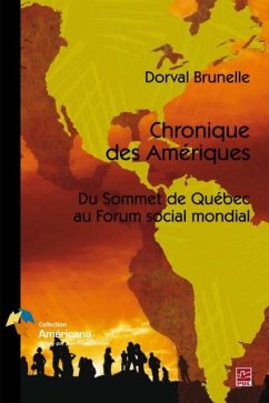 Chronique des Ameriques (eBook, PDF) - Dorval Brunelle, Dorval Brunelle