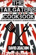 The Tailgater's Cookbook : More Than 90... - Bild 1