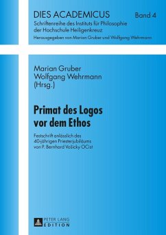Primat des Logos vor dem Ethos (eBook, ePUB)