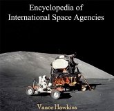 Encyclopedia of International Space Agencies (eBook, PDF)