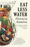 Eat Less Water (eBook, ePUB)