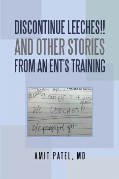 Cover Discontinue Leeches!! and Other Stories from an Ent'S Training (eBook, ePUB)
