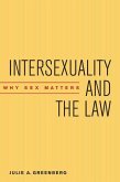 Intersexuality and the Law (eBook, PDF)