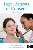 Legal Aspects of Consent 2nd edition (eBook, ePUB)