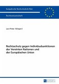 Rechtschutz gegen Individualsanktionen der Vereinten Nationen und der Europaeischen Union (eBook, ePUB)