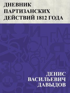 Cover Dnevnik partizanskikh dejstvij 1812 goda (eBook, ePUB)