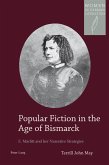 Popular Fiction in the Age of Bismarck (eBook, PDF)