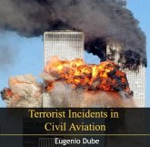 Terrorist Incidents in Civil Aviation (eBook, PDF)