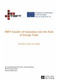 TRIFT Transfer of Innovation into the Field of Foreign Trade (eBook, PDF)