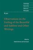 Kant: Observations on the Feeling of the Beautiful and Sublime and Other Writings (eBook, ePUB)
