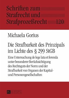 Die Strafbarkeit des Prinzipals im Lichte des 299 StGB (eBook, PDF) - Gorius, Michaela