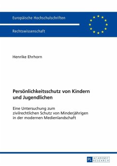 Persoenlichkeitsschutz von Kindern und Jugendlichen (eBook, ePUB) - Henrike Ehrhorn, Ehrhorn