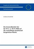 Die Anwendbarkeit der 731 S. 2, 752 ff. BGB auf die rechtsfaehige Gesellschaft buergerlichen Rechts (eBook, PDF)