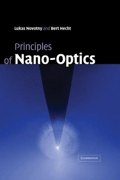 Principles of Nano-Optics (eBook, ePUB) - Novotny, Lukas