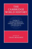 Cambridge World History: Volume 4, A World with States, Empires and Networks 1200 BCE-900 CE (eBook, ePUB)