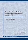 Mechanical Stress Evaluation by Neutrons and Synchrotron Radiation VIII (eBook, PDF)