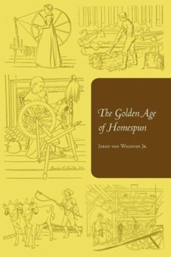 The Golden Age of Homespun (eBook, PDF)