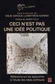 Ceci n'est pas une idee politique (eBook, PDF) Ceci n'est pas une idee politique (eBook, PDF)