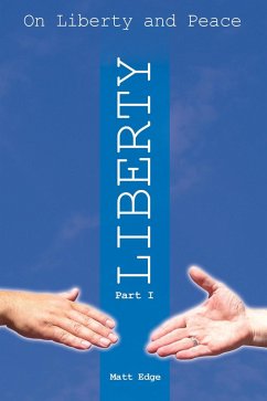 Cover On Liberty and Peace - Part 1 (eBook, PDF)