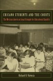 Chicano Students and the Courts (eBook, PDF) Chicano Students and the Courts (eBook, PDF)
