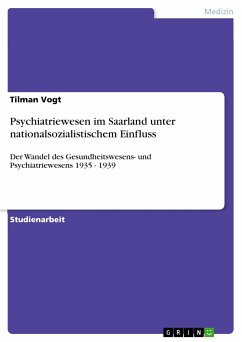 Psychiatriewesen im Saarland unter nationalsozialistischem Einfluss (eBook, PDF) - Vogt, Tilman