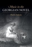 Music in the Georgian Novel (eBook, ePUB) Music in the Georgian Novel (eBook, ePUB)
