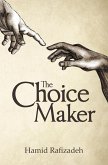 The Choice Maker (eBook, ePUB)