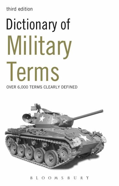 Dictionary of Military Terms (eBook, PDF) Dictionary of Military Terms (eBook, PDF)