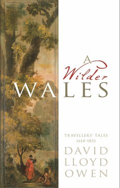 A Wilder Wales (eBook, ePUB) - Owen, David Lloyd