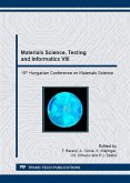 Materials Science, Testing and Informatics VIII (eBook, PDF)