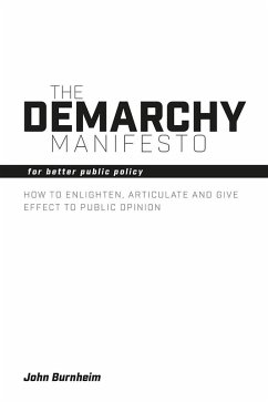 Demarchy Manifesto (eBook, ePUB) - Burnheim, John