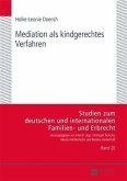 Mediation als kindgerechtes Verfahren (eBook, PDF)