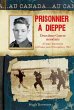 Au Canada : Prisonnier a Dieppe (eBook,... - Bild 1