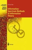 Information-Spectrum Methods in Information Theory (eBook, PDF)