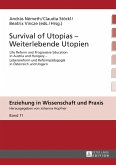 Survival of Utopias - Weiterlebende Utopien (eBook, ePUB)