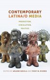 Contemporary Latina/o Media (eBook, PDF)