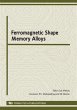 Ferromagnetic Shape Memory Alloys... - Bild 1