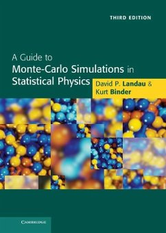 Guide to Monte Carlo Simulations in Statistical Physics (eBook, ePUB) - Landau, David P.