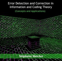Cover Error detection and Correction in Information and Coding Theory (Concepts and Applications) (eBook, PDF)