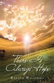 There Is Always Hope (eBook, ePUB)