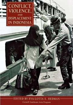 Conflict, Violence, and Displacement in Indonesia (eBook, PDF)
