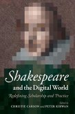 Shakespeare and the Digital World (eBook, ePUB)