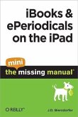 iBooks and ePeriodicals on the iPad: The Mini Missing Manual (eBook, PDF)