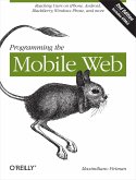 Programming the Mobile Web (eBook, ePUB)
