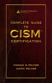 Complete Guide to CISM Certification (eBook, PDF) Complete Guide to CISM Certification (eBook, PDF)