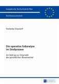 Die operative Fallanalyse im Strafprozess (eBook, PDF)