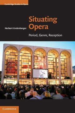 Situating Opera (eBook, ePUB) - Lindenberger, Herbert
